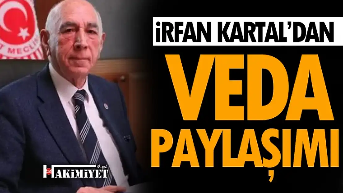 İrfan Kartal'dan veda paylaşımı