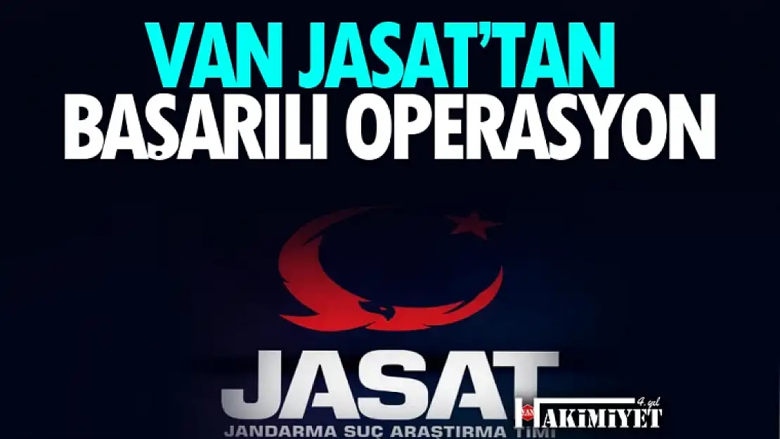 Van JASAT ekiplerinden başarılı operasyon!