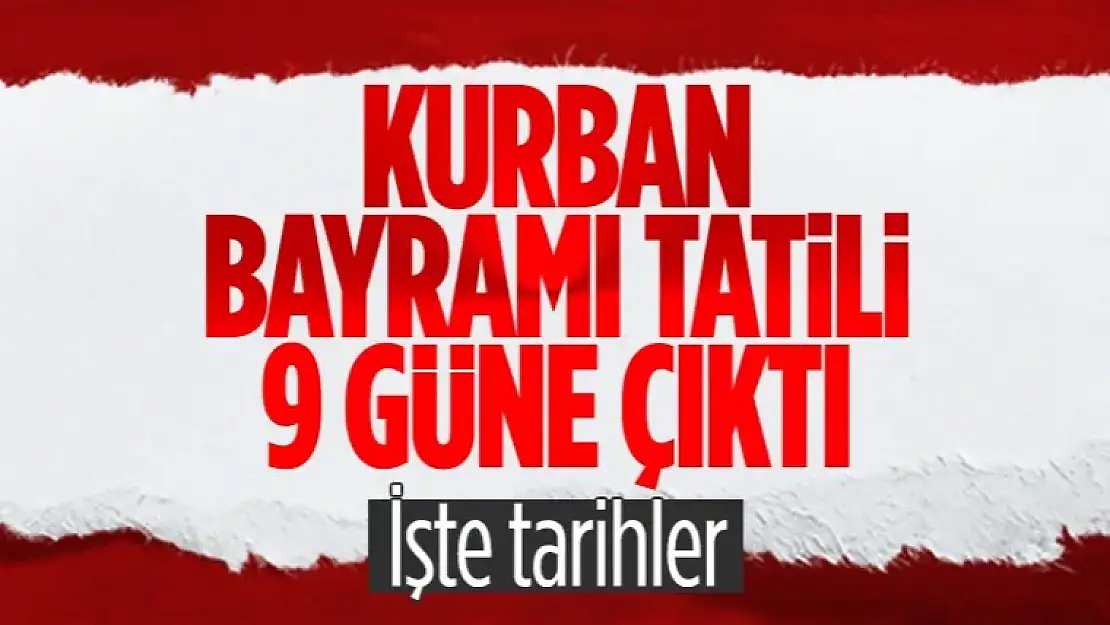 Cumhurbaşkanı Erdoğan açıkladı: Bayram tatili 9 güne çıkarıldı