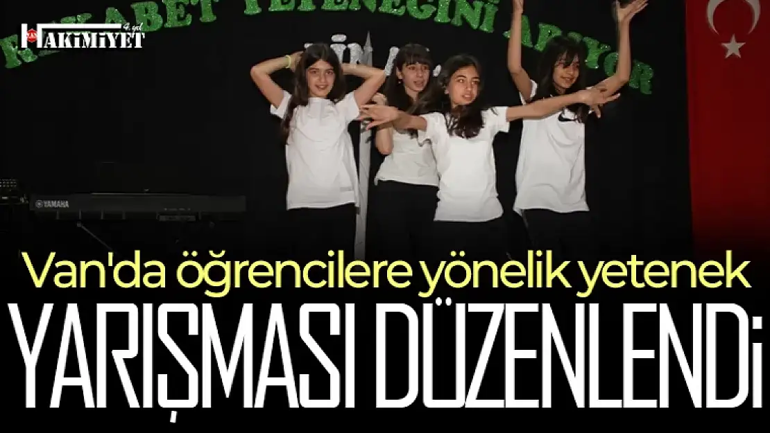 Van'da öğrencilere yönelik yetenek yarışması düzenlendi