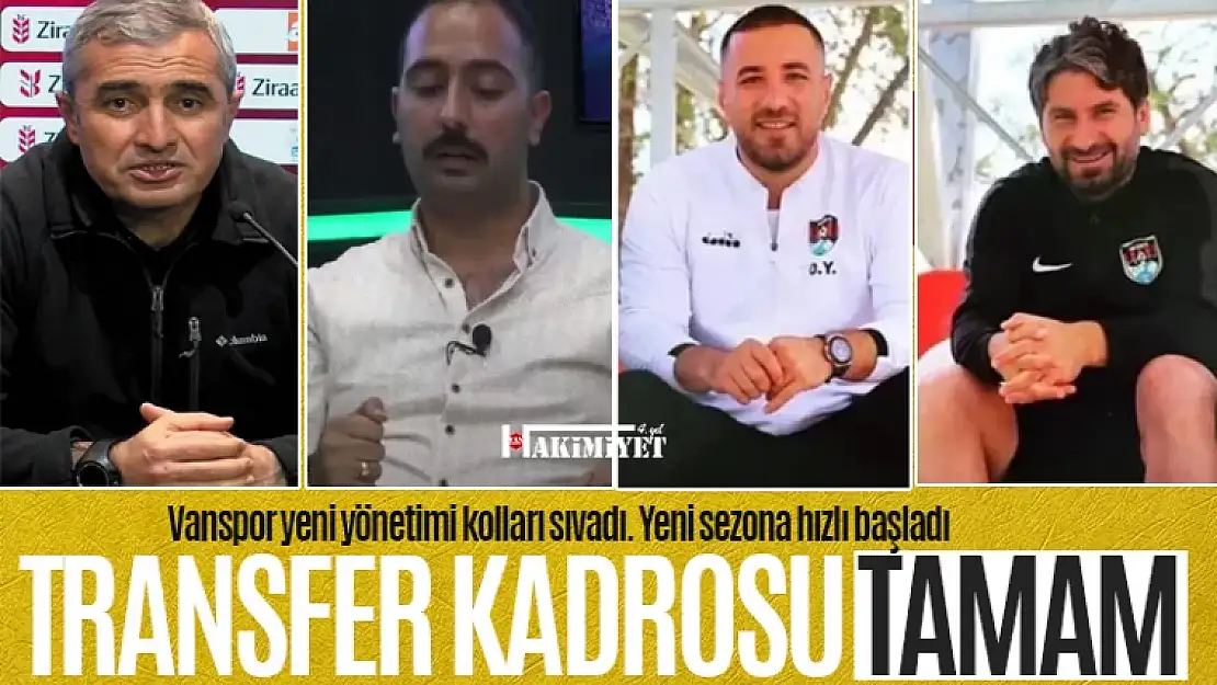 Vanspor Yönetim Kurulu'nda transfer komitesi belli oldu