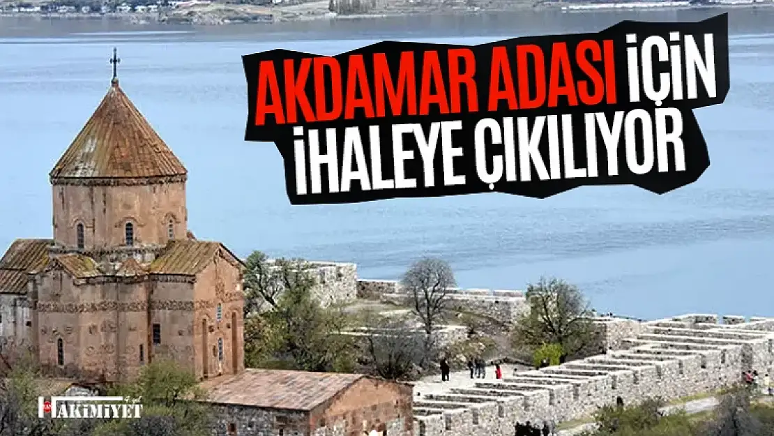 Akdamar Adası için ihaleye çıkılıyor