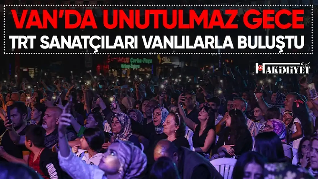 TRT Sanatçıları Vanlılarla Buluştu