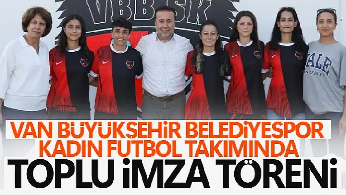 Van Büyükşehir Belediyespor'dan toplu imza töreni