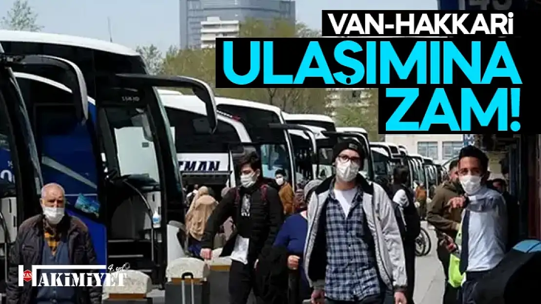 Van-Hakkari bilet fiyatı ne kadar? Zam geldi