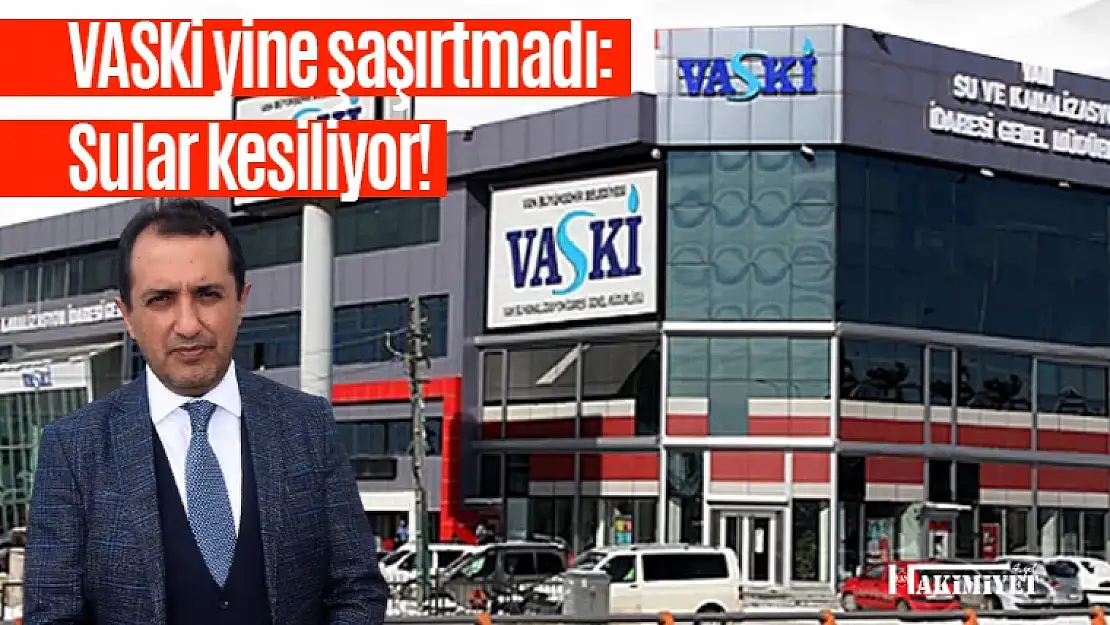 Van'da su kesintisi yaşanacak!