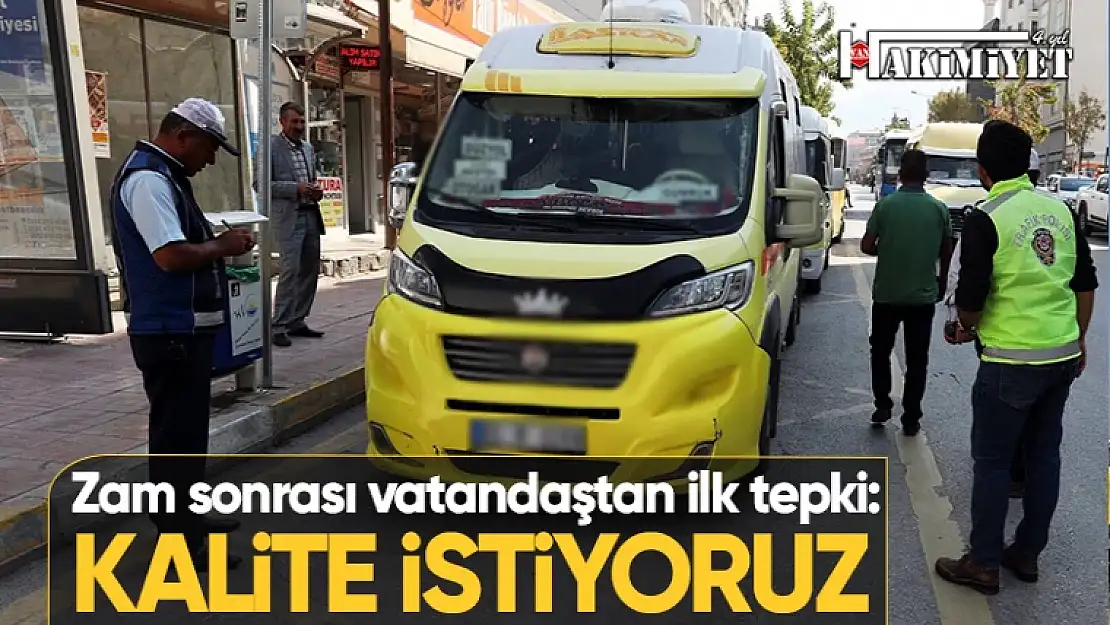 Van'da toplu taşıma zamları tepki topluyor! Kaliteyi arttırın talebi