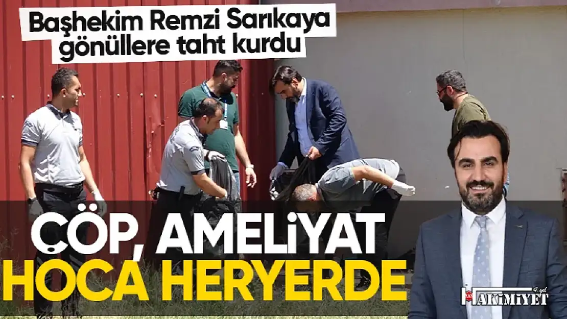 Başhekim Remzi Sarıkaya'nın çalışmaları takdir topluyor