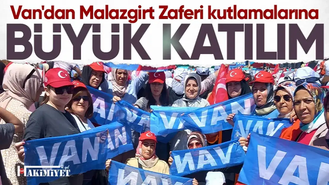 Malazgirt Zaferinin 952'nci yıldönümü kutlamalarına büyük katılım!