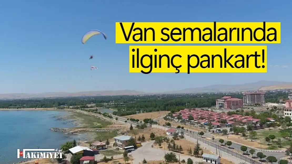 Van Gölü semalarında ilginç pankart