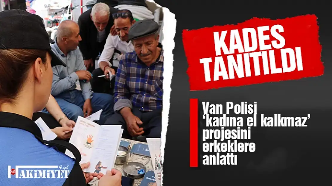 Van'da 'Kadına el kalkamaz' projesi