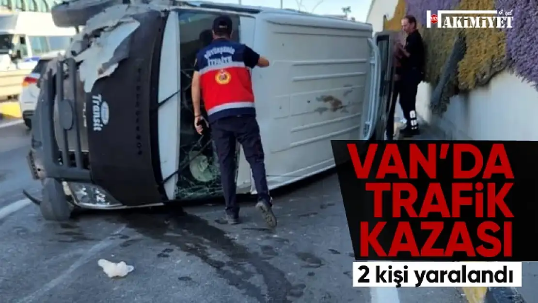 Van'da trafik kazası: 2 kişi yaralandı