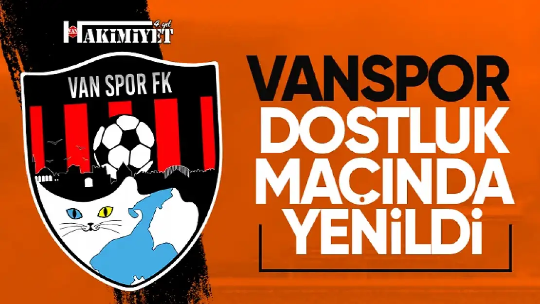 Vanspor, Iğdırspor ile dostluk maçında karşılaştı