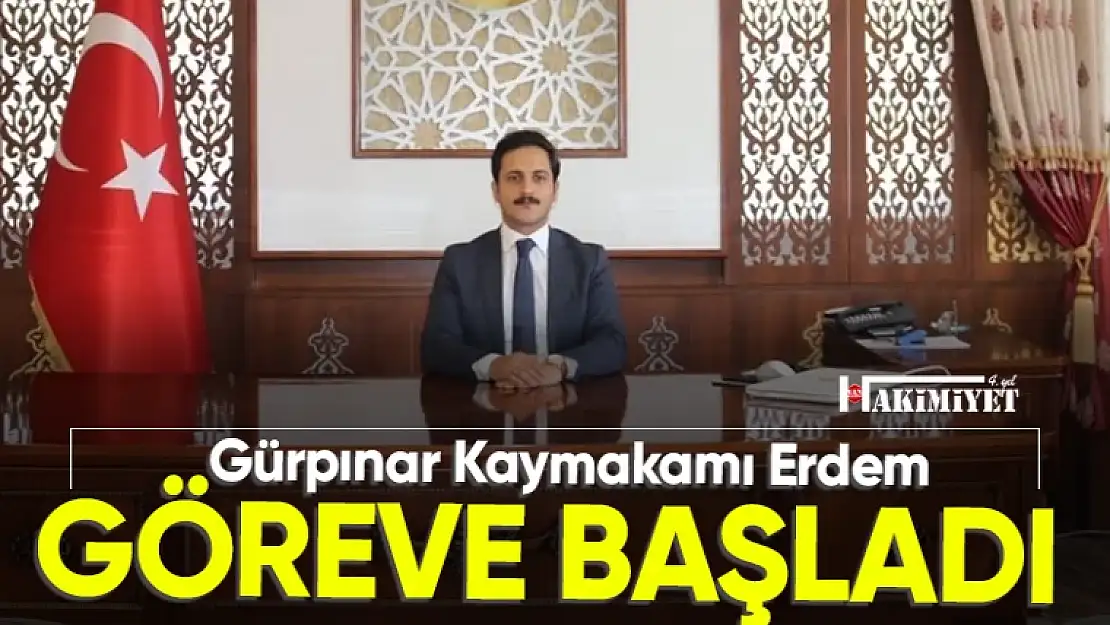 Gürpınar Kaymakamı Yasin Erdem göreve başladı