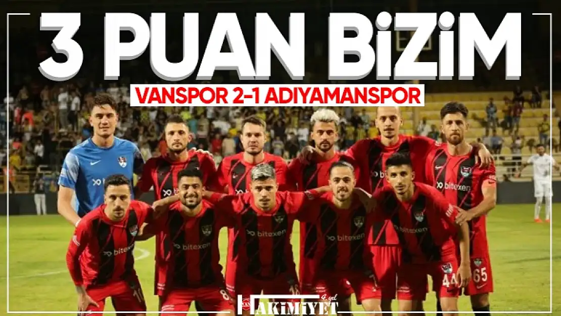 Vanspor, Adıyaman 1954 Sporu'u 2-1 mağlup etti