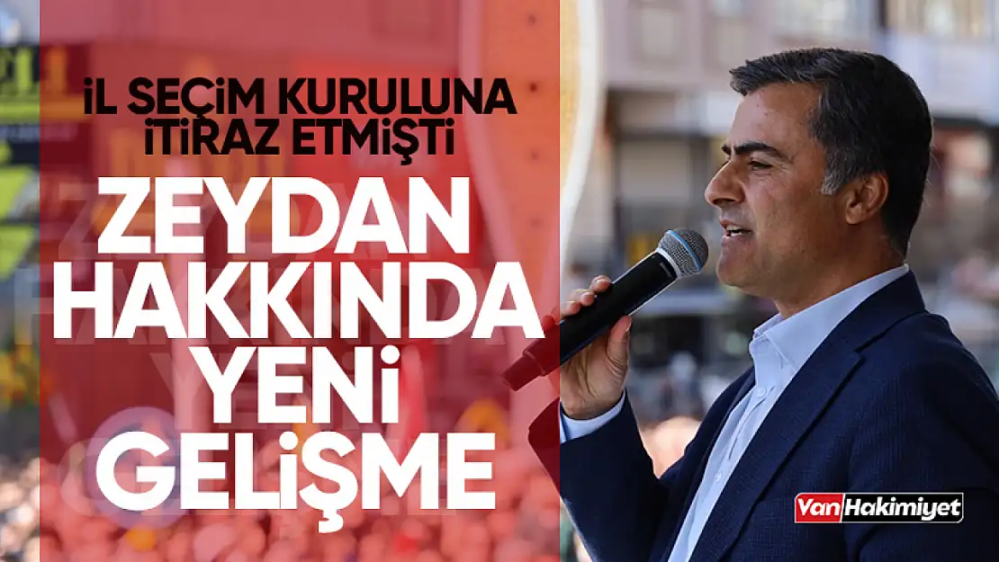 Abdullah Zeydan hakkında yeni gelişme!