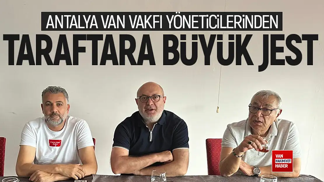 Antalya Van Vakfı'ndan Vanspor taraftarına otobüs desteği