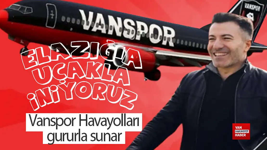Elazığ'da Vanspor'a otel verilmedi, başkan uçak kiraladı