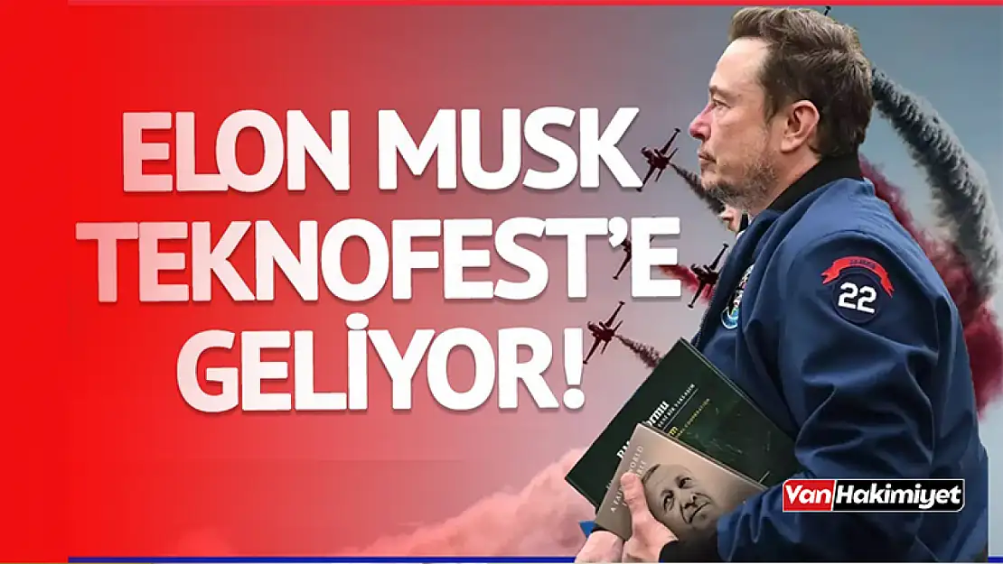 Elon Musk, TEKNOFEST'e yeşil ışık yaktı