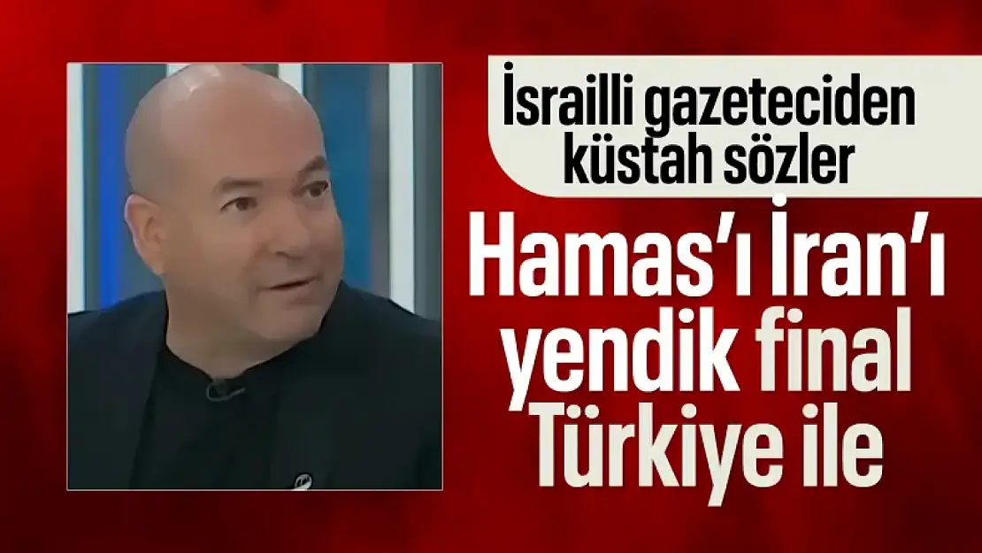 İsrailli gazeteciden tepki çeken sözler: Final Türkiye ile
