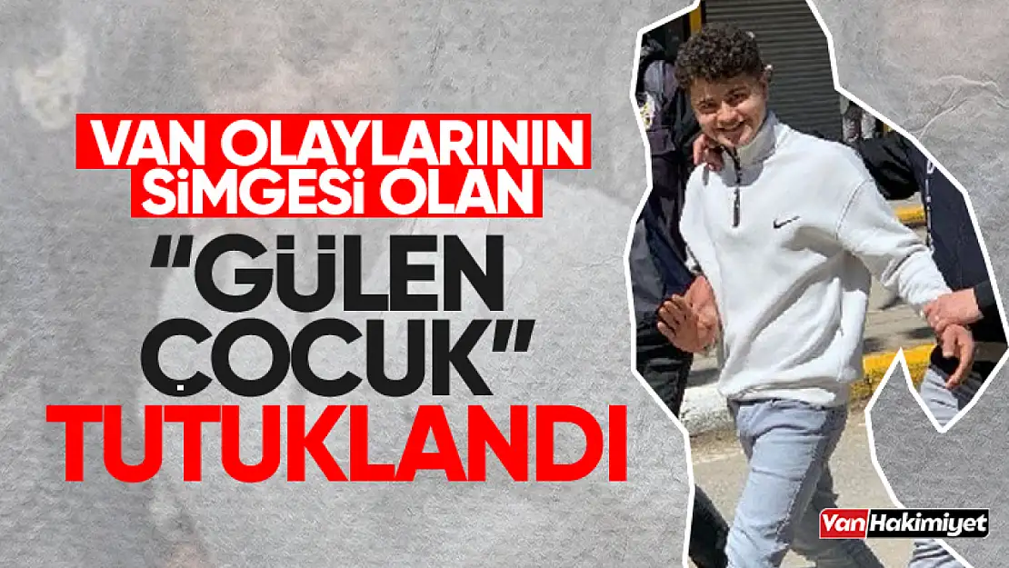 Van'daki olayların simgesi gülen çocuk tutuklandı