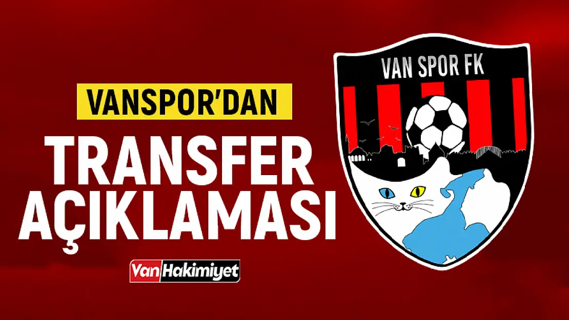 Vanspor'dan transfer açıklaması