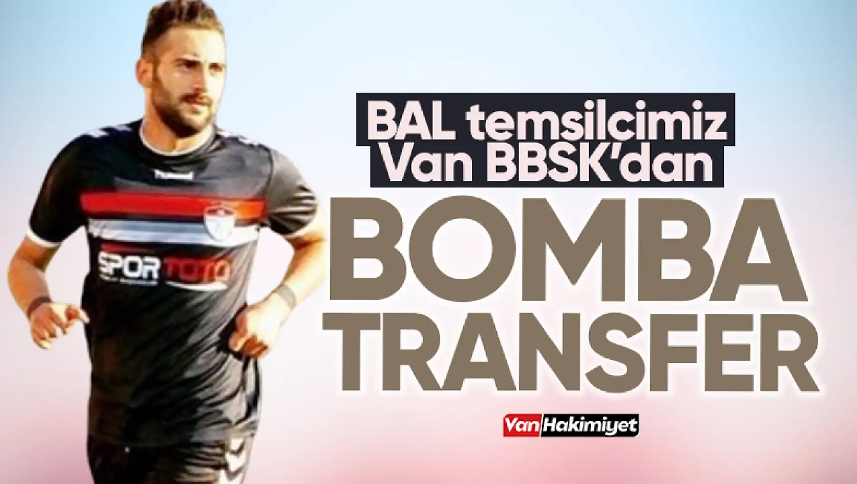 Profesyonel futbolcu Akın Açık Van BBSK'da!