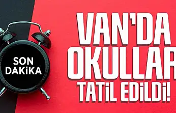 Van'da okullar yarın tatil mi? Van Valiliği'nden açıklama geldi