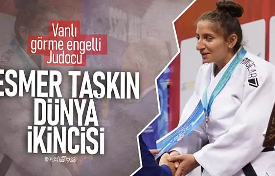 Vanlı Judocu Esmer Taşkın, dünya ikincisi oldu