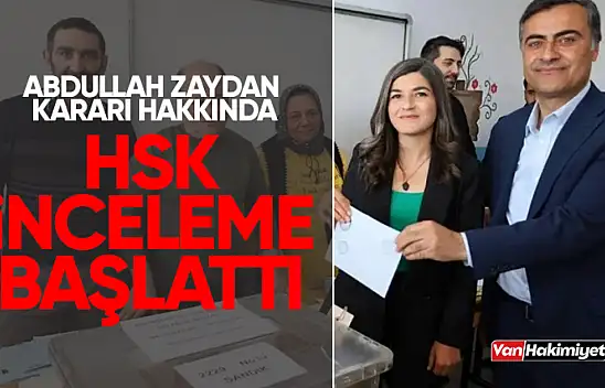 HSK, Abdullah Zeydan kararı hakkında inceleme başlattı