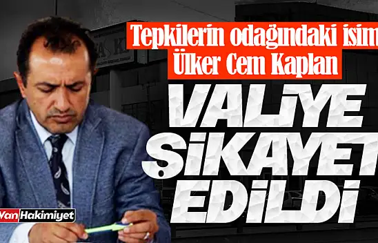 Muhtarlar Müdür Kaplan'ı Vali Balcı'ya şikâyet etti