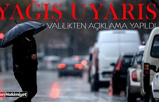 Van Valiliği'nden yağış uyarısı yapıldı