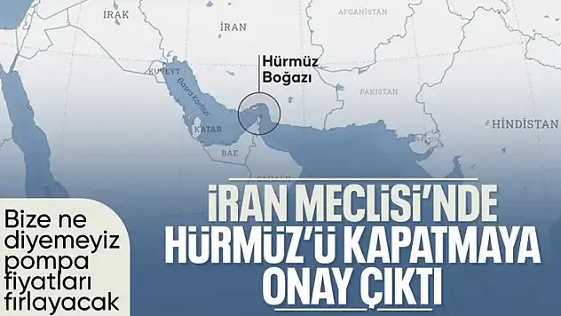 İran Meclisi'nden Hürmüz Boğazı kararı
