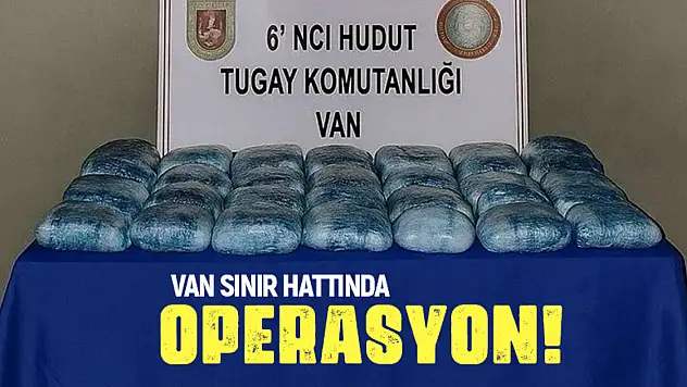 Van sınır hattında operasyon!