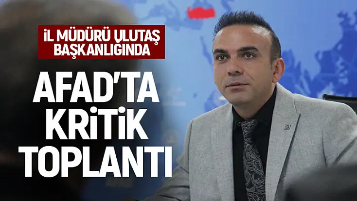 AFAD, 2025'i değerlendirdi, 2026 projelerini masaya yatırdı