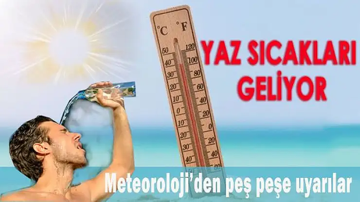 Yaz sıcakları geliyor! 10 derece birden artacak: Meteoroloji'den peş peşe uyarılar...