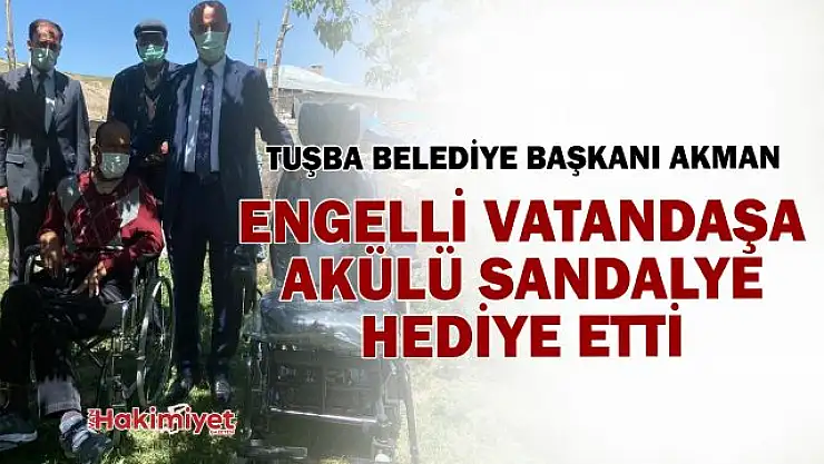 Başkan Akman, engelli vatandaşa akülü sandalye hediye etti
