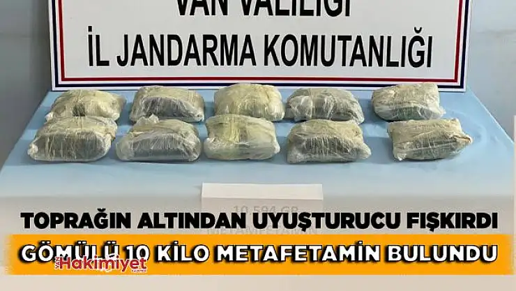 Gömülü çuvalda 10 kilo 594 gram metamfetamin çıktı