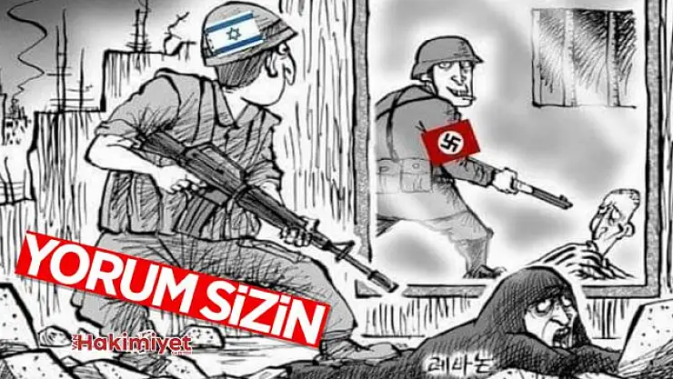 İsrail'in Nazi Almanyası'ndan farkı olmadığını anlatan karikatür