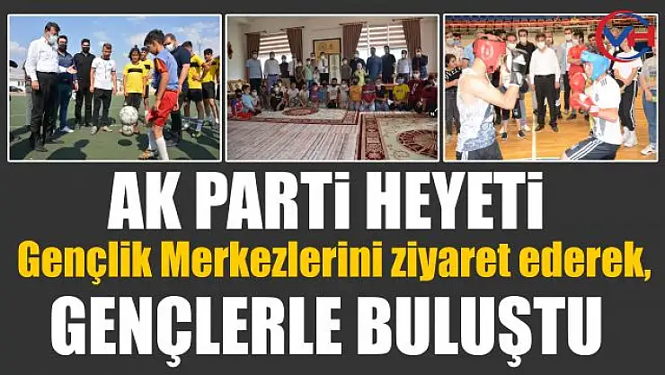 AK Parti Van İl Başkanı Türkmenoğlu, gençlik merkezlerini ziyaret etti