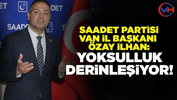 Başkan İlhan, 'Yoksulluk derinleşiyor''