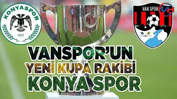 Vanspor'un Kupa Rakibi Konyaspor!