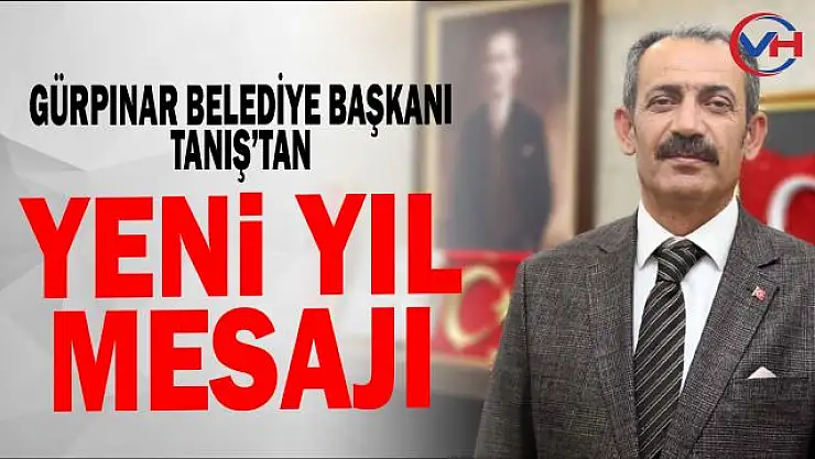 Başkan Tanış'tan yeni yıl mesajı