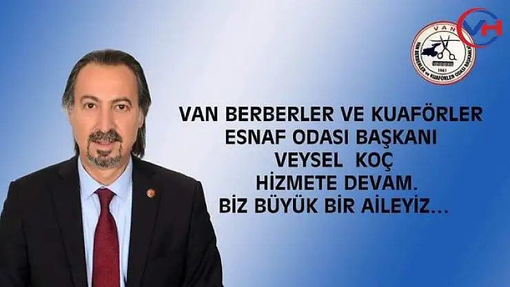 Van Berberler ve Kuaförler Odası seçime gidiyor...