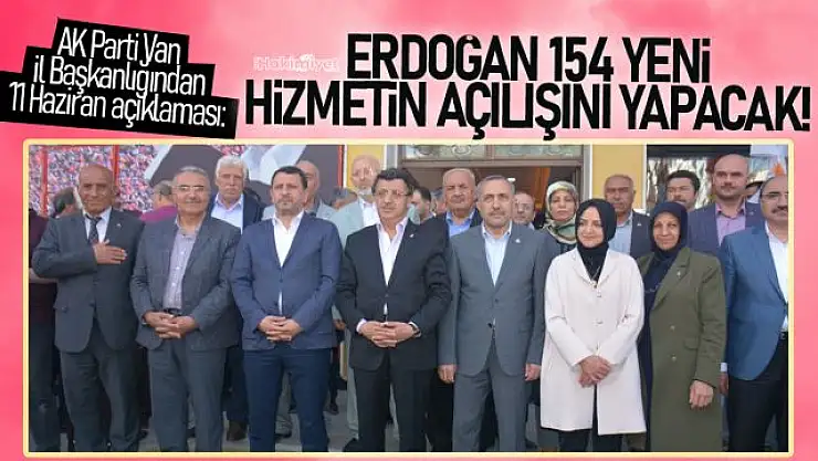 Cumhurbaşkanı Erdoğan Van'da 154  yatırımın açılışını yapacak!