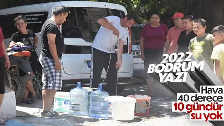 Bodrum'da vatandaşların belediyeye su isyanı