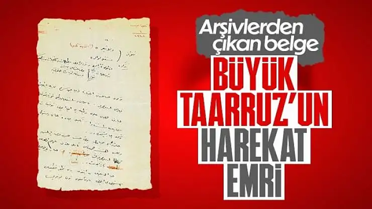 Büyük Taarruz'un harekat emrini Anadolu Ajansı duyurdu