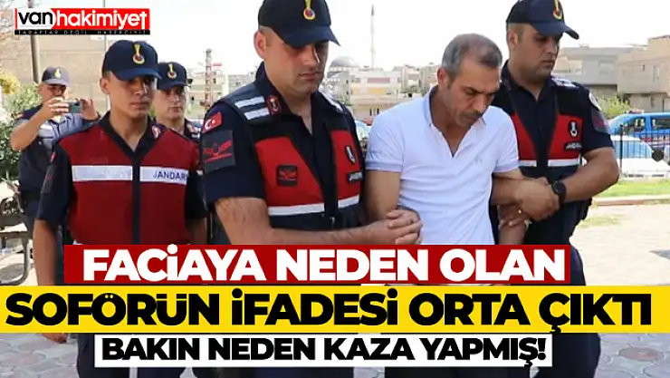 Gaziantep'teki faciada otobüs şoförünün ifadesi ortaya çıktı!