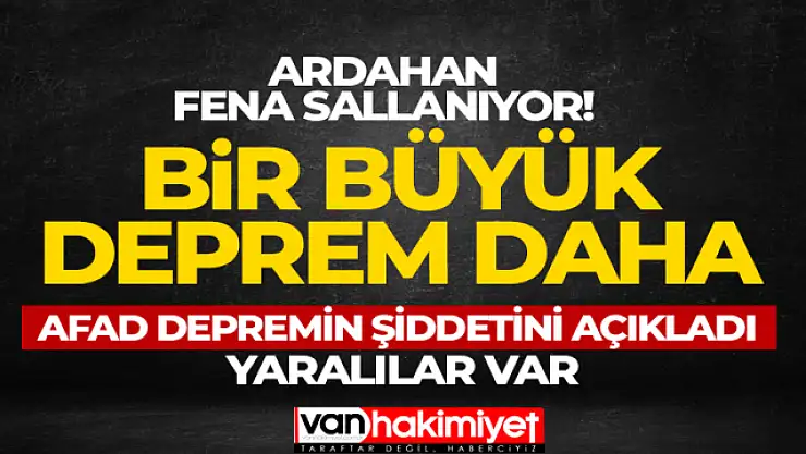 Ardahan fena sallanıyor! Yeni deprem oldu AFAD şiddetini açıkladı