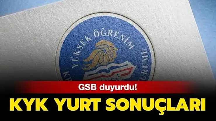 KYK Yurt başvuruları sonuçlandı! Yurt Başvuru sonuç ekranı açıldı